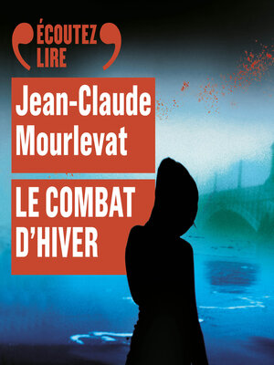 cover image of Le combat d'hiver